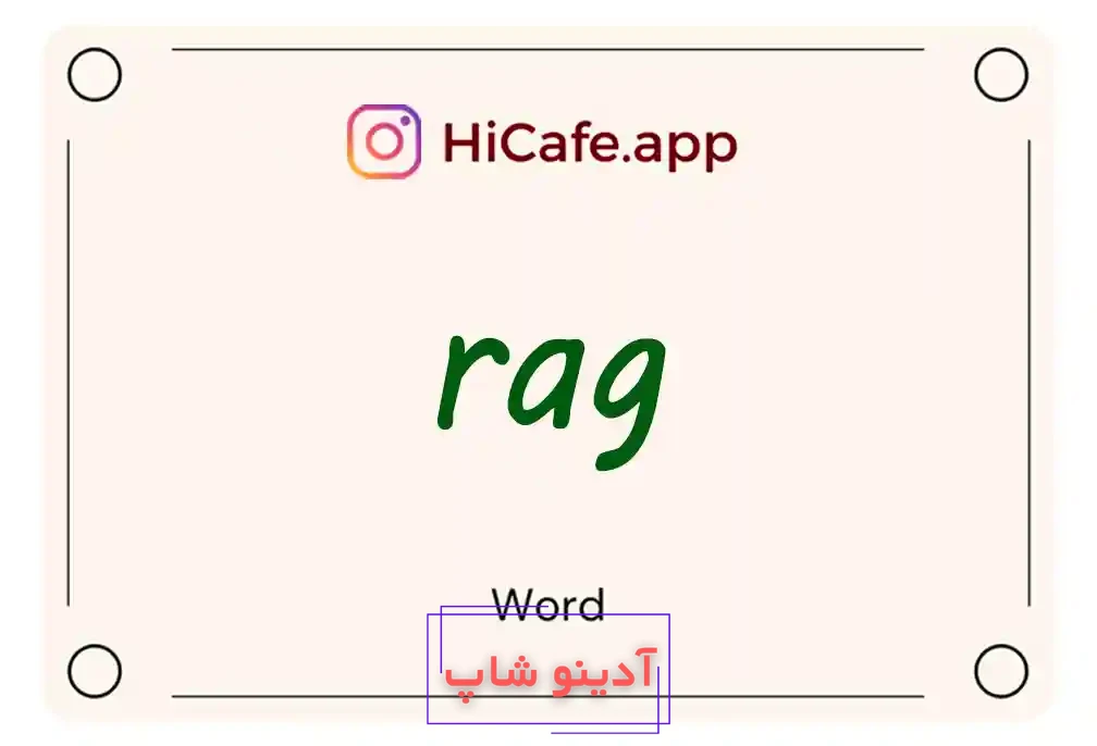 Meaning and usage of rag word