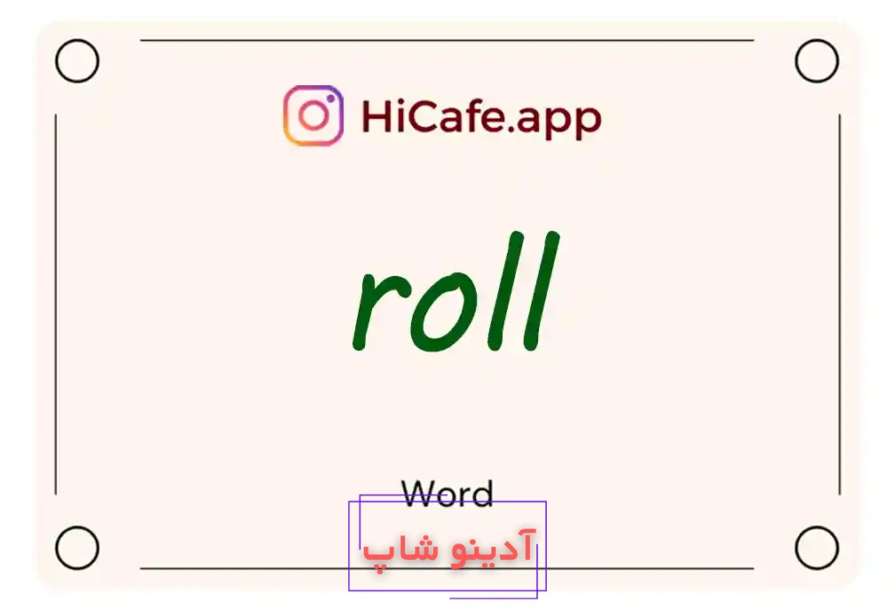 Meaning and usage of roll word