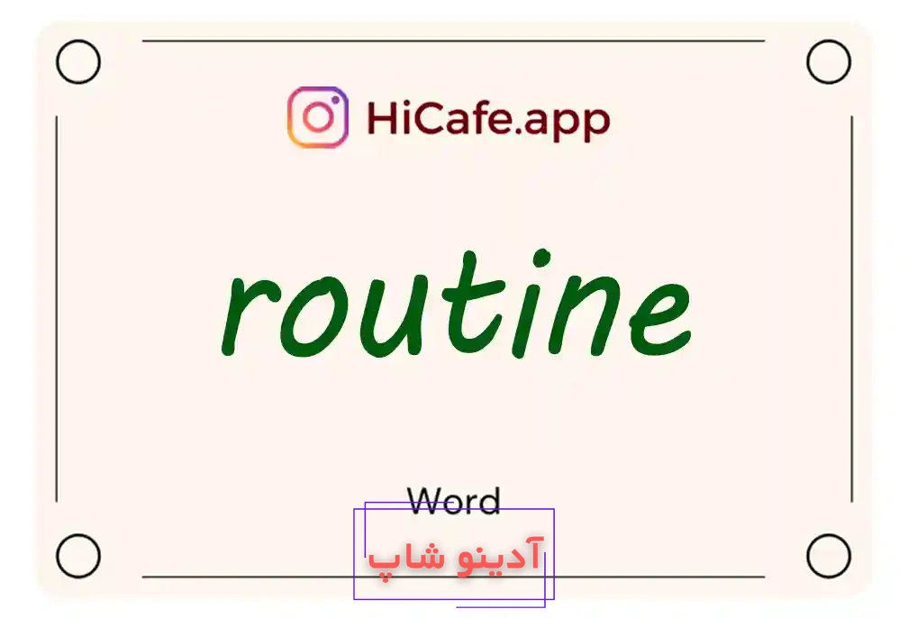 Meaning and usage of routine word