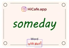Meaning and usage of someday word