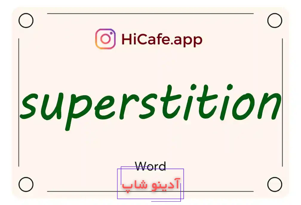 Meaning and usage of superstition word