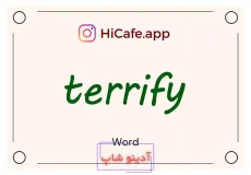 Meaning and usage of terrify word