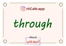 Meaning and usage of through word