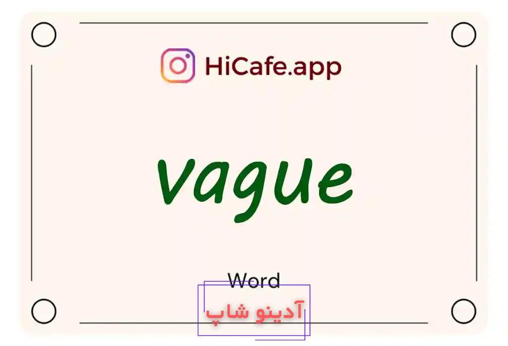 Meaning and usage of vague word