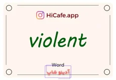 Meaning and usage of violent word